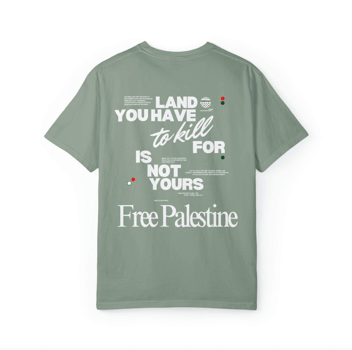 "Land You Have to Kill For" - Tee