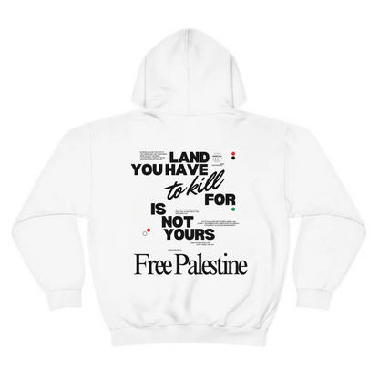 land you have to kill for hoodie