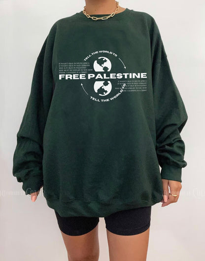 tell the world to free palestine sweater