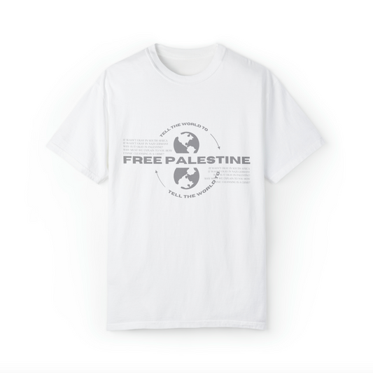 tell the world to free palestine tee