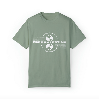 tell the world to free palestine tee