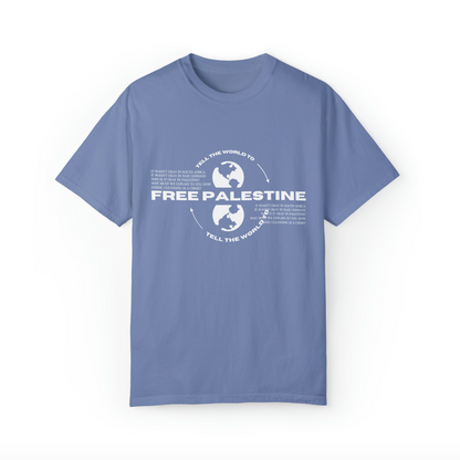 tell the world to free palestine tee