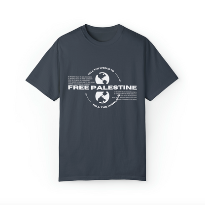 tell the world to free palestine tee